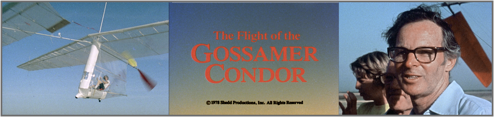 THE FLIGHT OF THE GOSSAMER CONDOR